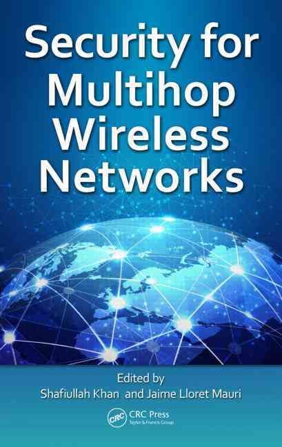Security for Multihop Wireless Networks 9781466578036 (Hardback)