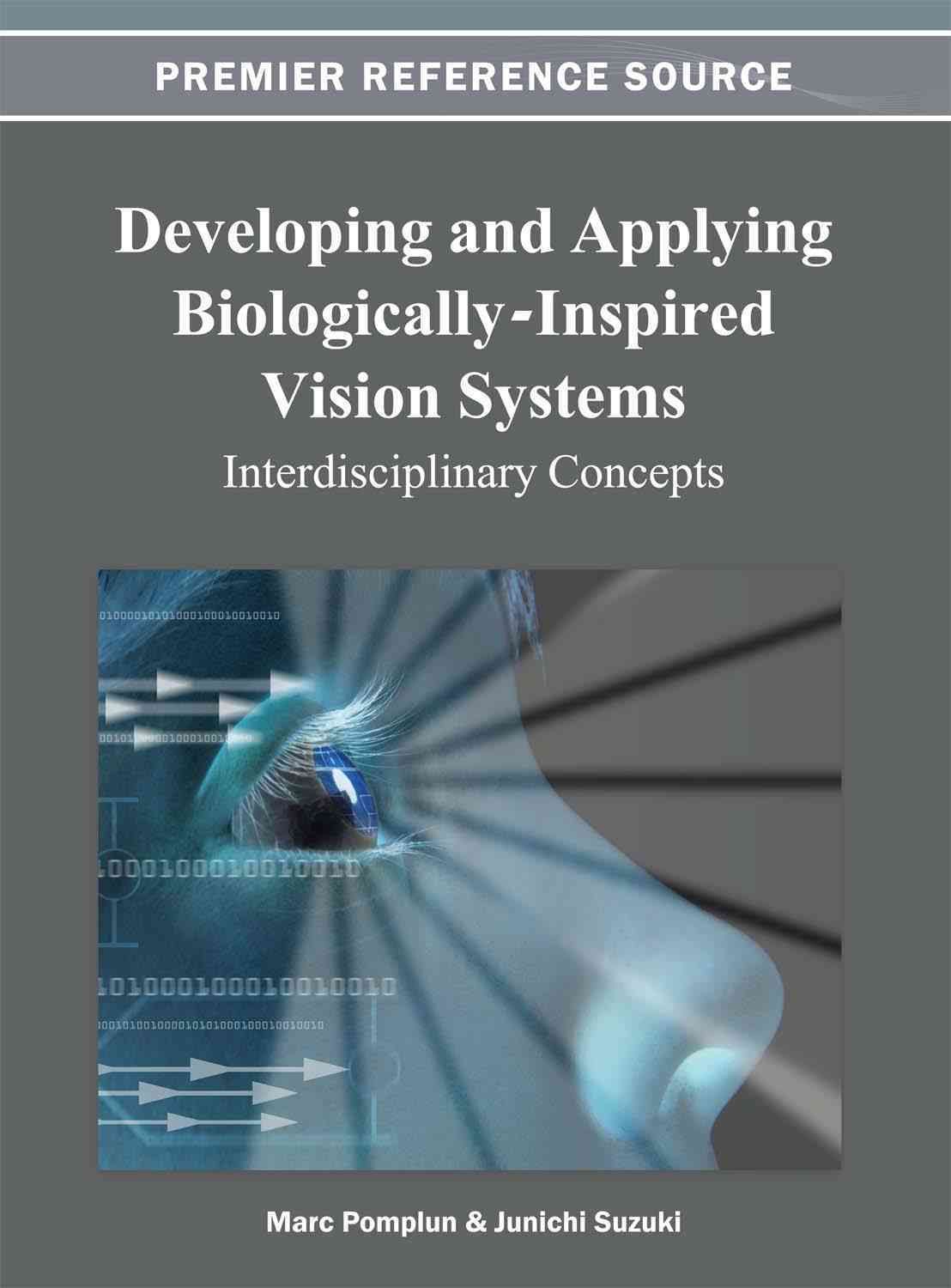 Developing and Applying Biologically-Inspired Vision Systems: Interdisciplinary Concepts