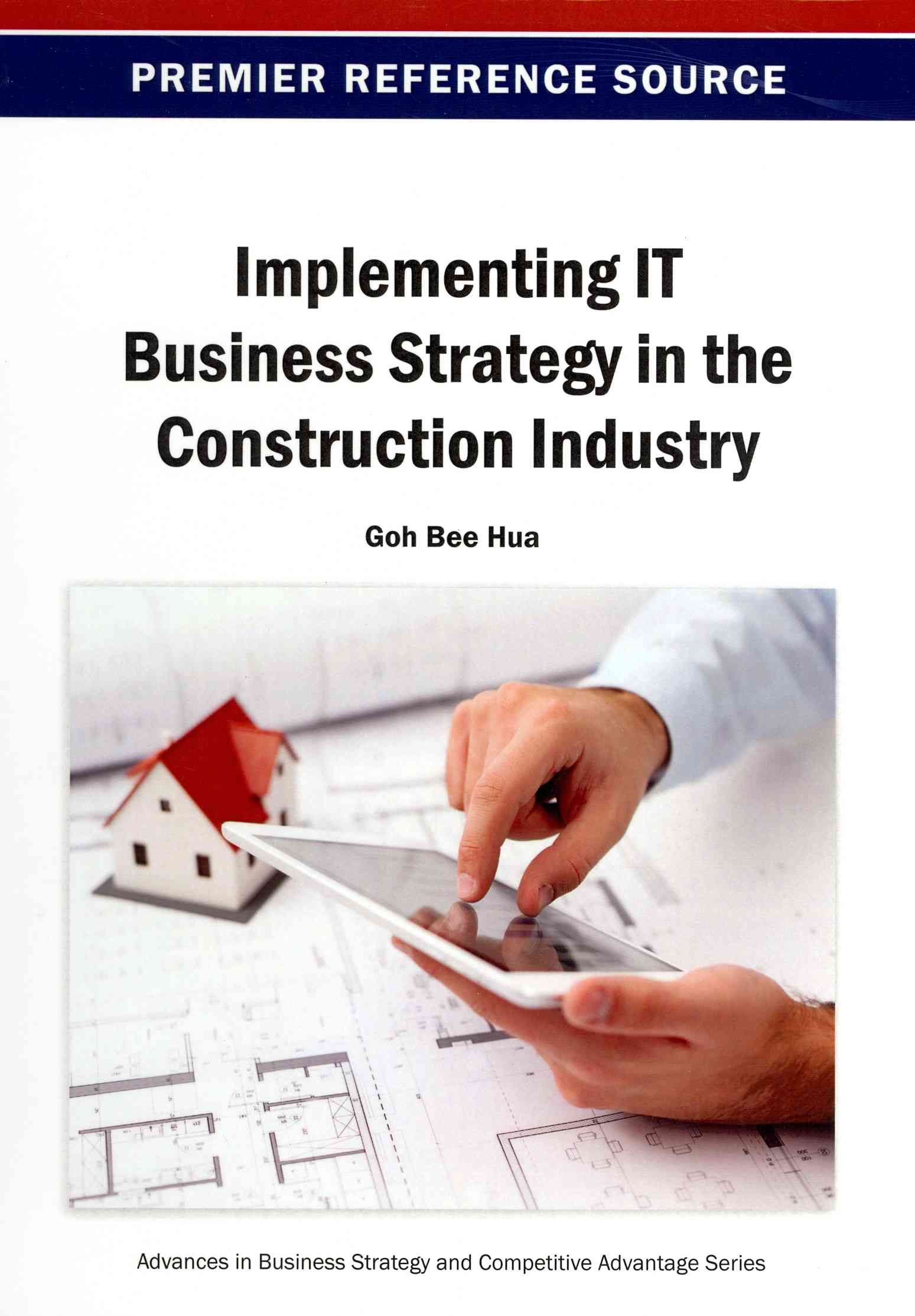 Implementing IT Business Strategy in the Construction Industry