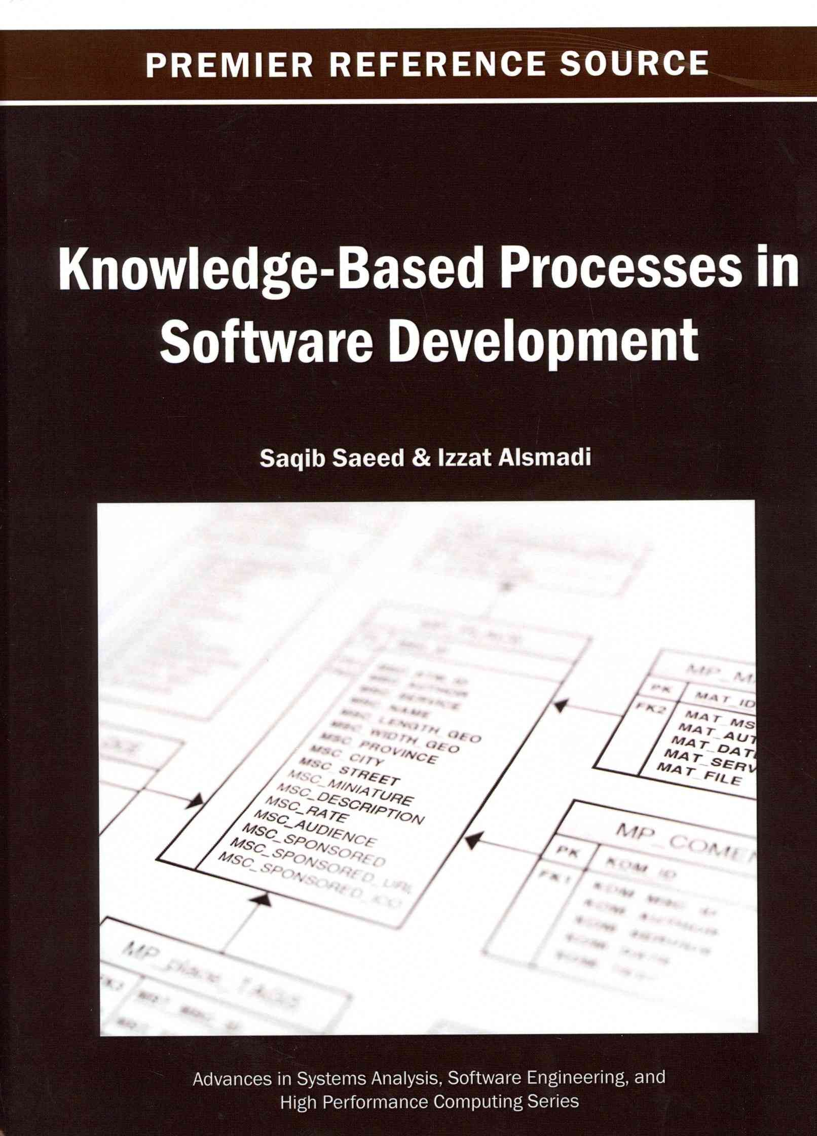 Knowledge-Based Processes in Software Development By Saeed, Saqib