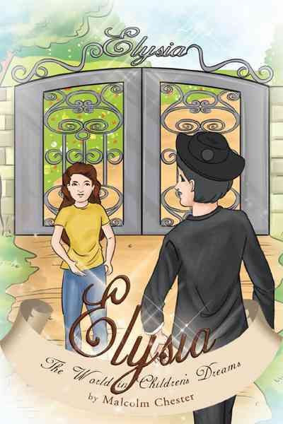 Elysia By Malcolm Chester 9781466948129 (Hardback)