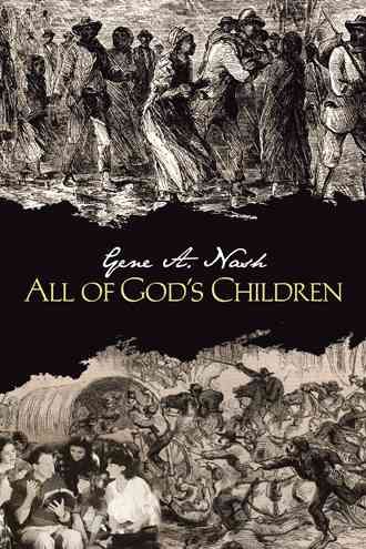 All of God's Children By Gene a Nash 9781466995888 (Paperback)