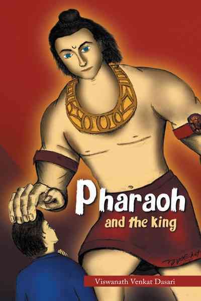 Pharaoh By Viswanath Venkat Dasari 9781467001755 (Paperback)