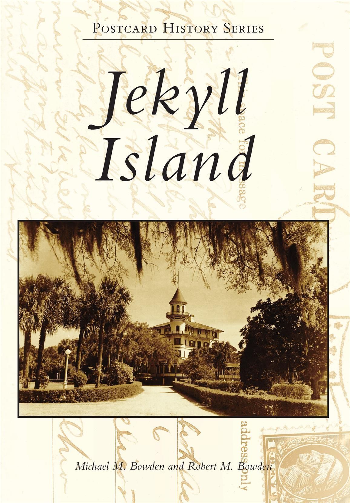 Jekyll Island By Robert Bowden, Michael Bowden 9781467109390