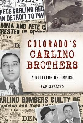 Colorado's Carlino Brothers By Sam Carlino 9781467143271 (Book)