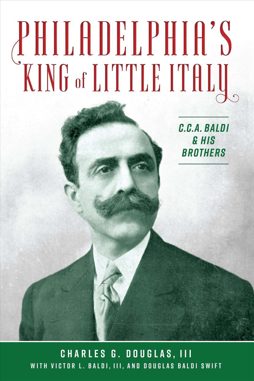 Philadelphia's King of Little Italy By Charles G. Douglas (Paperback)