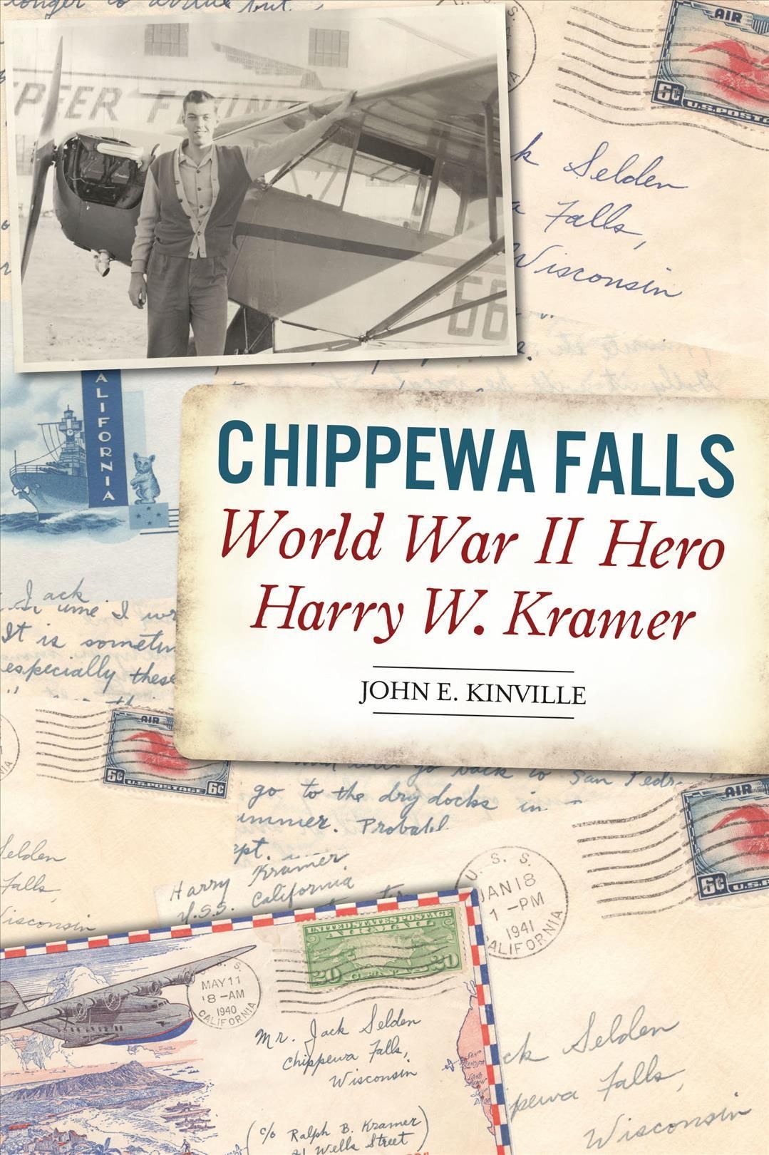 Chippewa Falls By John E. Kinville, Harry Wellington Kramer