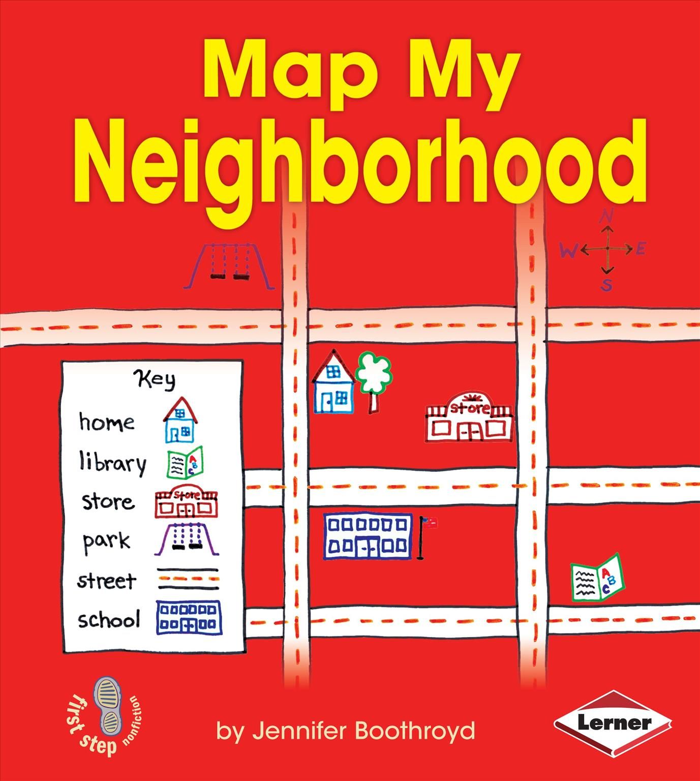 Map My Neighborhood By Jennifer Boothroyd 9781467715317 (Paperback)