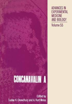 Concanavalin A By Tushar Chowdhury (editor) 9781468409512 (Paperback)