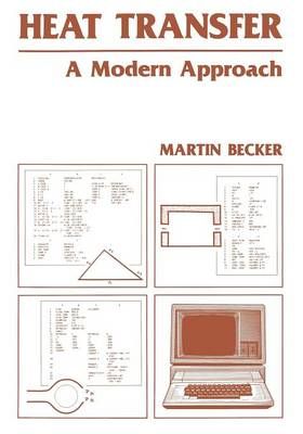 Heat Transfer By M. Becker 9781468412581 (Paperback)