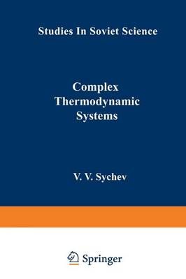 Complex Thermodynamic Systems By V. V. Sychev 9781468416077