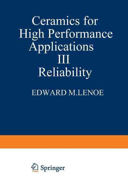 Ceramics for High-Performance Applications III 9781468439670