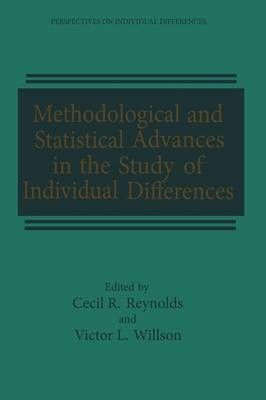 Methodological and Statistical Advances in the Study of Individual Differences