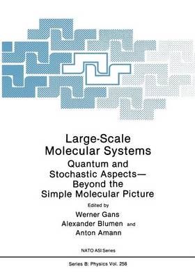 Large-Scale Molecular Systems 9781468459425 (Paperback)