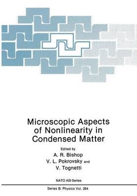 Microscopic Aspects of Nonlinearity in Condensed Matter 9781468459630