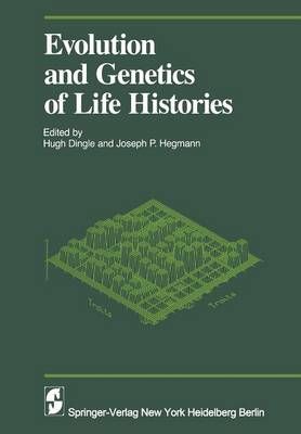 Evolution and Genetics in Life Histories 9781468462722 (Paperback)