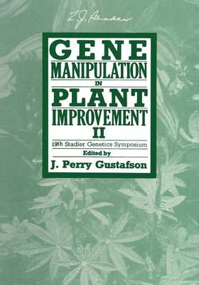 Gene Manipulation in Plant Improvement II 9781468470499 (Paperback)