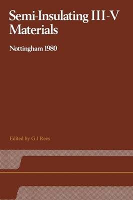 Semi-Insulating III-V Materials By REES 9781468491951 (Paperback)