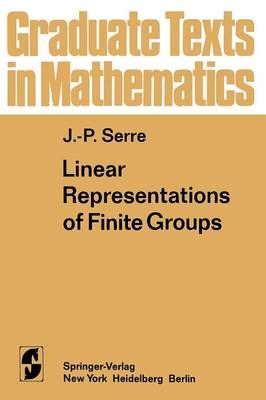 Linear Representations of Finite Groups 9781468494600 (Paperback)