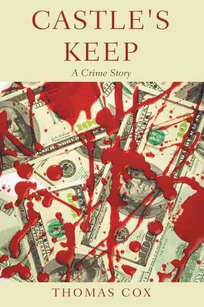 Castle's Keep By Thomas Cox 9781468541380 (Paperback)