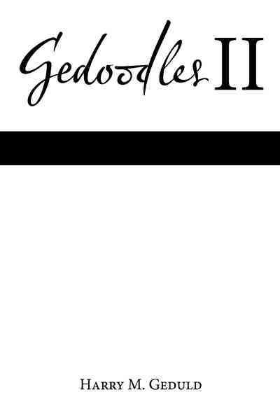 Gedoodles II By Harry M. Geduld 9781468555547 (Paperback)