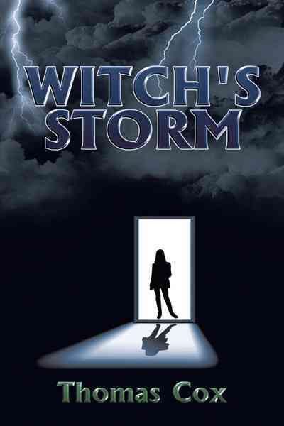 Witch's Storm By Thomas Cox 9781468573053 (Paperback)
