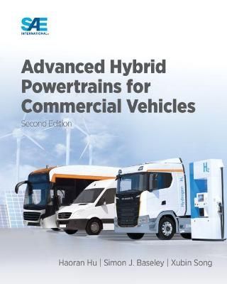 Advanced Hybrid Powertrains for Commercial Vehicles 9781468601367