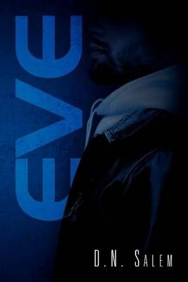 Eve By D N Salem 9781469156439 (Paperback)