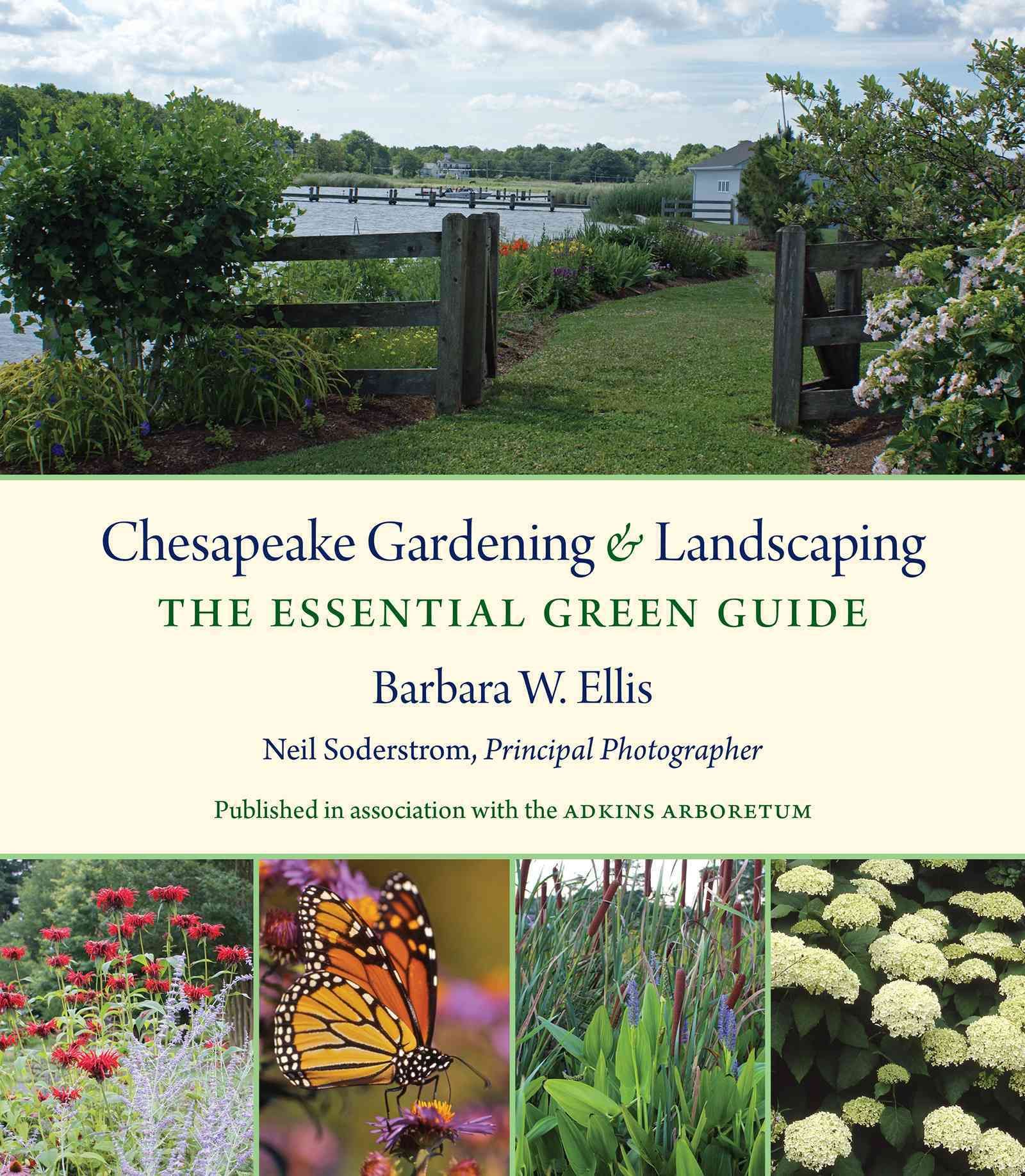 Chesapeake Gardening & Landscaping By Barbara W. Ellis 9781469620978