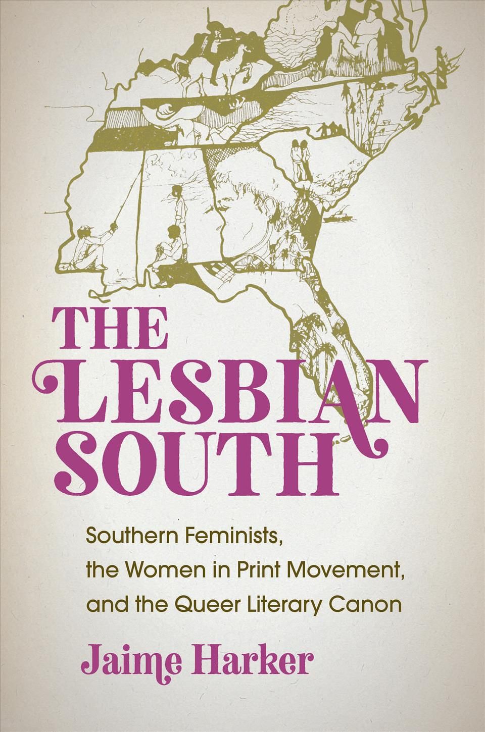The Lesbian South By Jaime Harker 9781469643359 (Paperback)