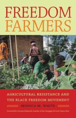 Freedom Farmers 9781469663890 (Paperback)