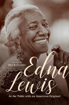 Edna Lewis By Sara B. Franklin (editor) 9781469663999 (Paperback)