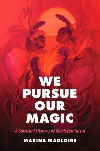We Pursue Our Magic By Marina Magloire 9781469674896 (Paperback)