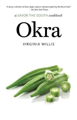 Okra By Virginia Willis 9781469677514 (Paperback)
