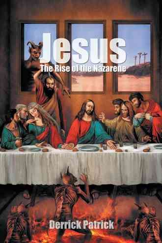 Jesus By Derrick Patrick 9781469777658 (Paperback)