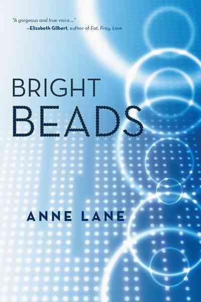 Bright Beads By Lane, Anne 9781469787244 (Paperback)