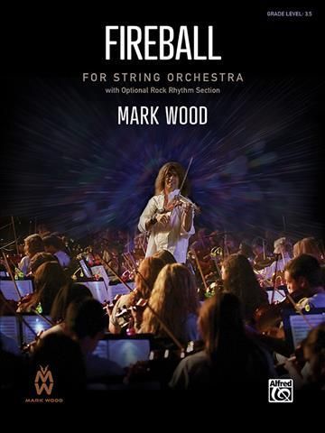 Fireball By Mark Wood (composer) 9781470650957 (Paperback)
