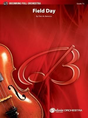 Field Day By Chris M Bernotas (composer) 9781470657239 (Paperback)