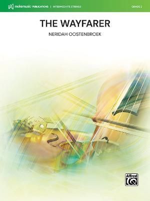 The Wayfarer By Neridah Oostenbroek (composer) 9781470661724
