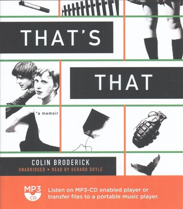 That's That By Colin Broderick (author), Gerard Doyle (read by)