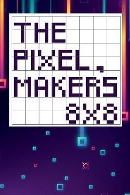 The Pixel Game's 8X8 By Tcorporation Edition 9781471044397 (Paperback)