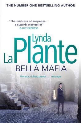Bella Mafia By Lynda La Plante 9781471130953 (Paperback)