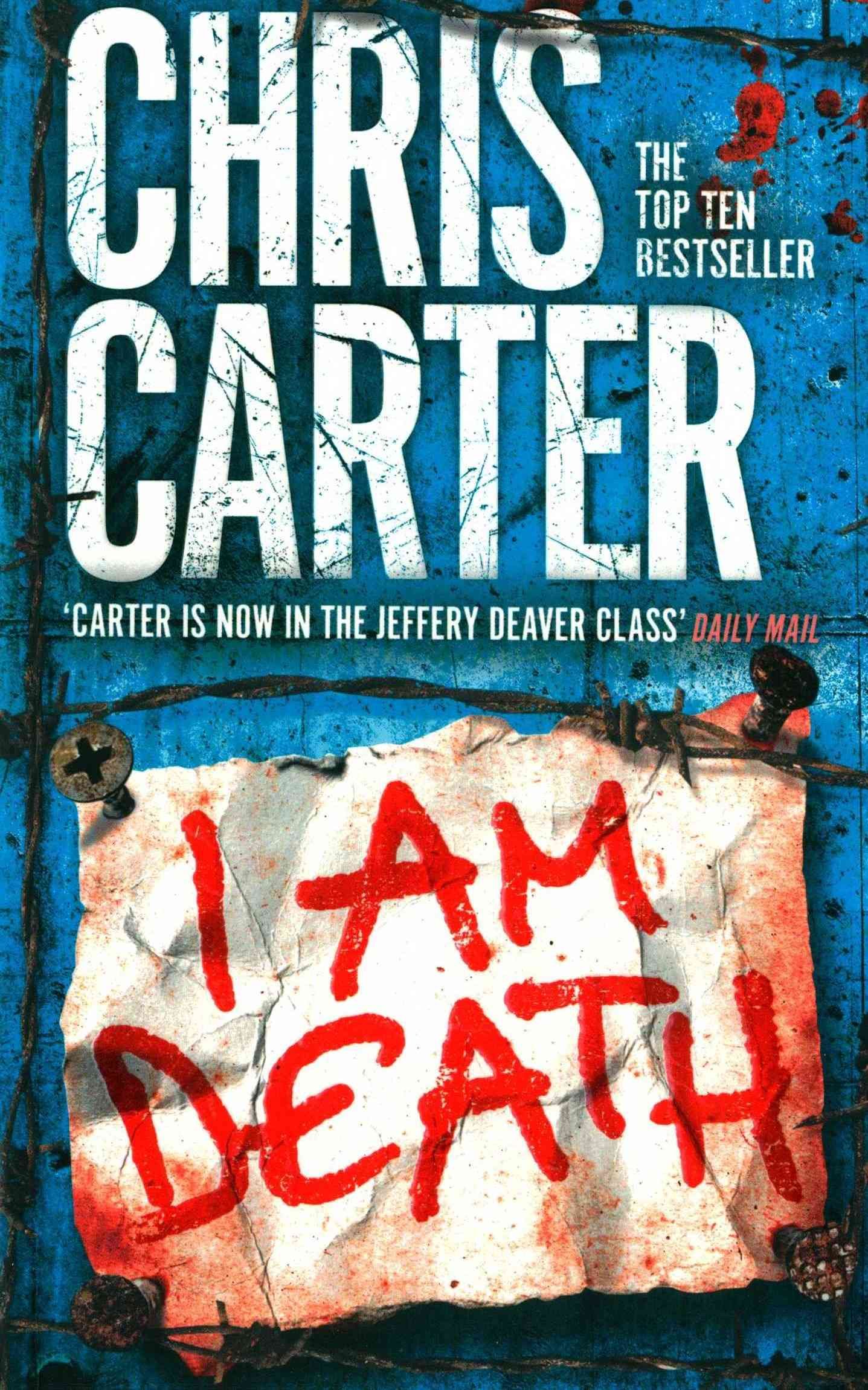 I Am Death By Chris Carter 9781471132254 (Paperback)