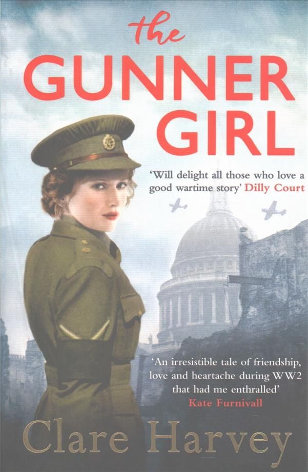 The Gunner Girl By Clare Harvey 9781471150548 (Paperback)