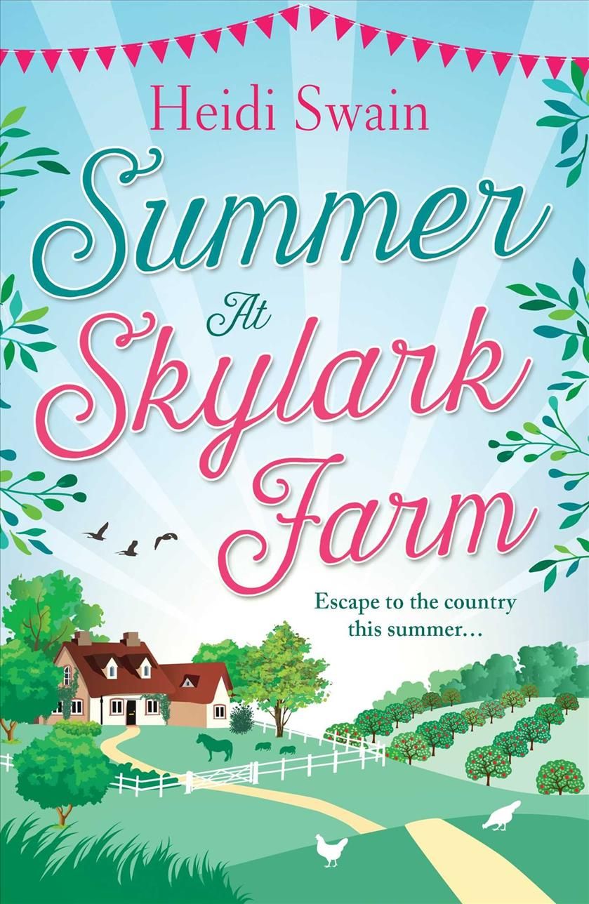 Summer at Skylark Farm By Heidi Swain 9781471157837 (Paperback)