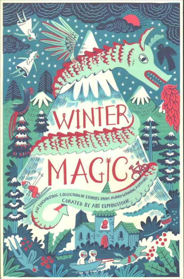 Winter Magic By Abi Elphinstone (editor) 9781471159824 (Paperback)