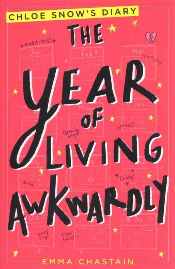 The Year of Living Awkwardly By Emma Chastain 9781471160486