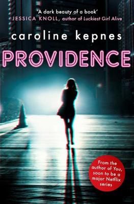 Providence By Caroline Kepnes 9781471162886 (Paperback)