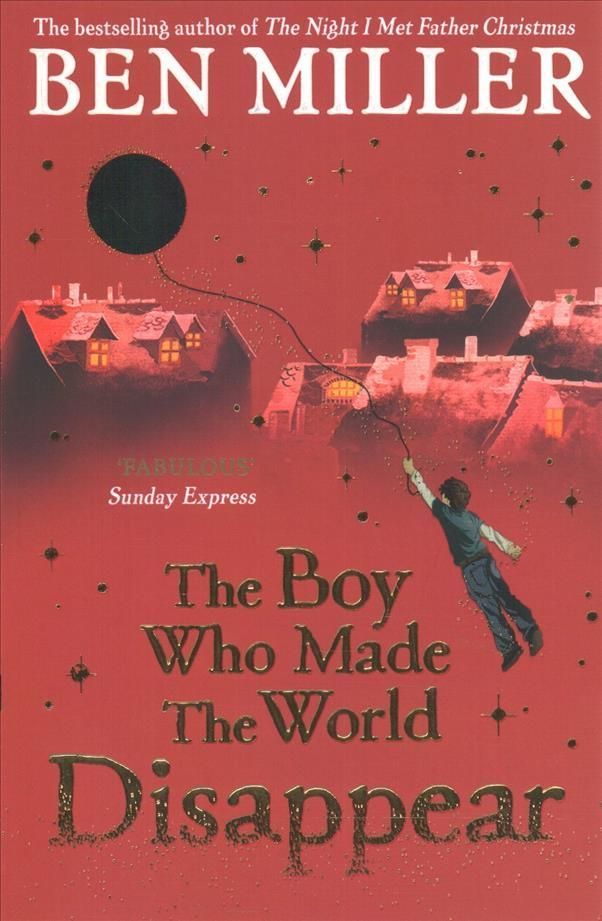 The Boy Who Made the World Disappear 9781471172670 (Paperback)