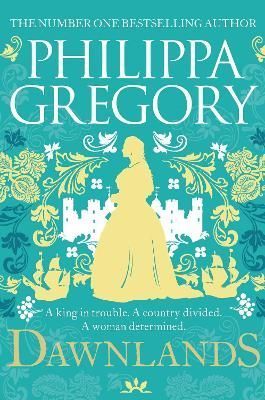 Dawnlands By Philippa Gregory 9781471172922 (Paperback)